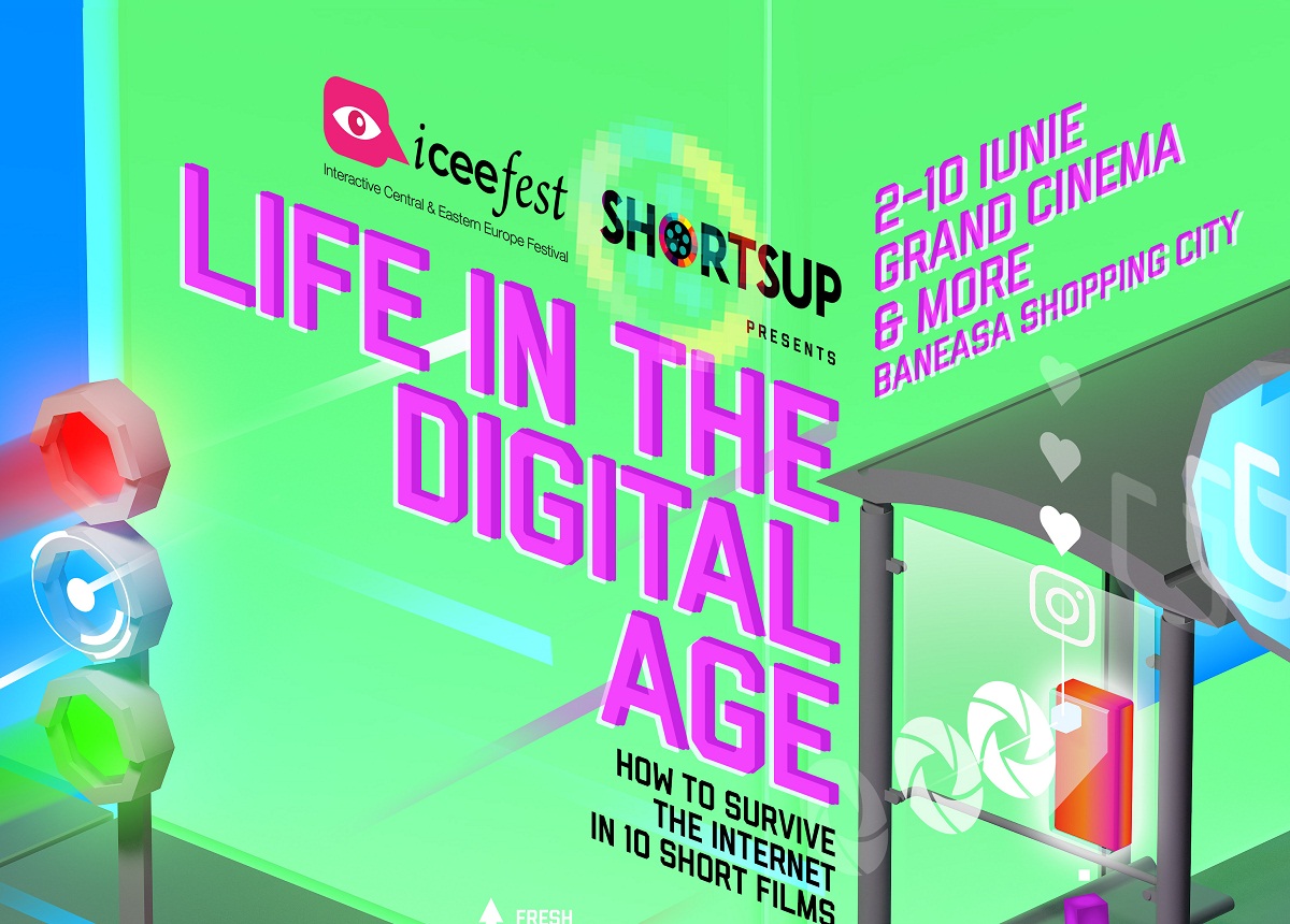 ICEEfest si ShortsUP va invita la film: “Life in Digital Age”, la Grand Cinema & More