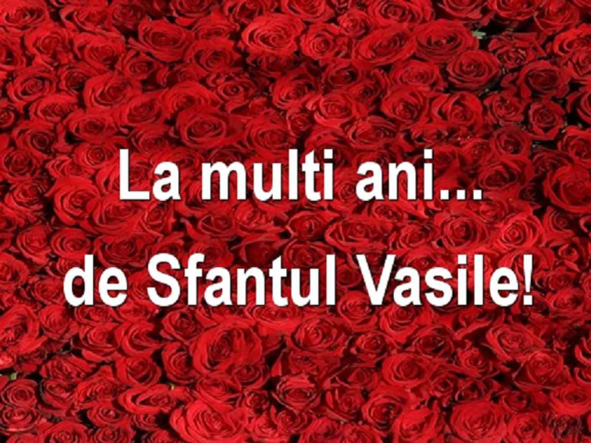 Mesaje De Sfantul Vasile Urări Felicitări și Sms Uri Pentru