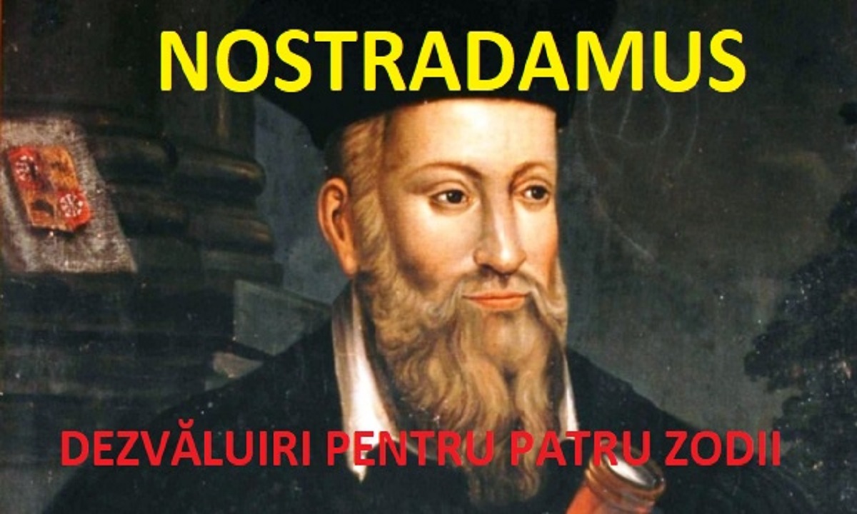 Nostradamus, dezvăluiri pentru patru dintre cele 12 zodii! Soarele răsare pe strada vărsătorilor
