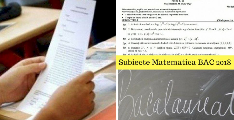 Update Subiecte MatematicÄƒ Bac 2018 M1 M2 M3 Si Baremul De Corectare