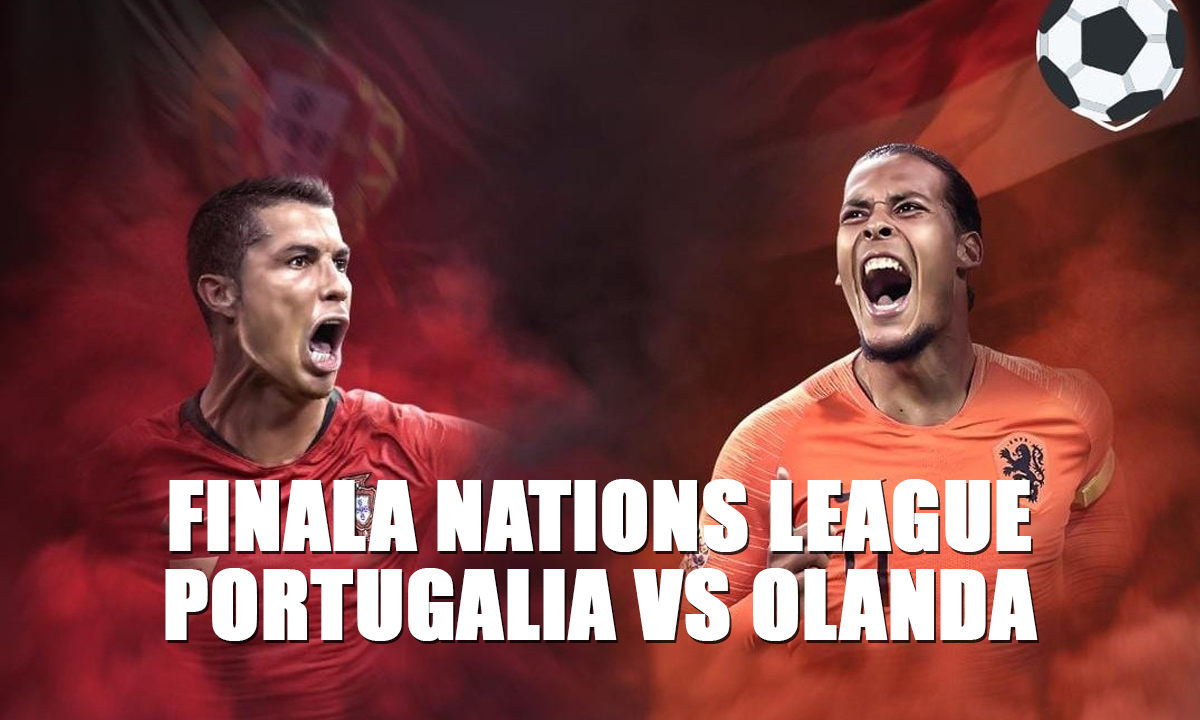 Portugalia - Olanda. Finala Nations League live stream video de la ora 21:45 la Pro TV