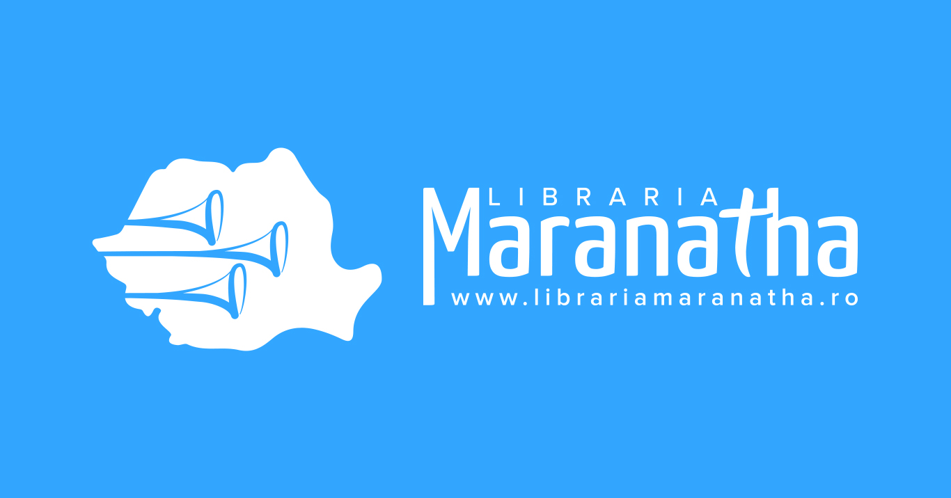 Editura crestina Maranatha, o editura in slujba credintei